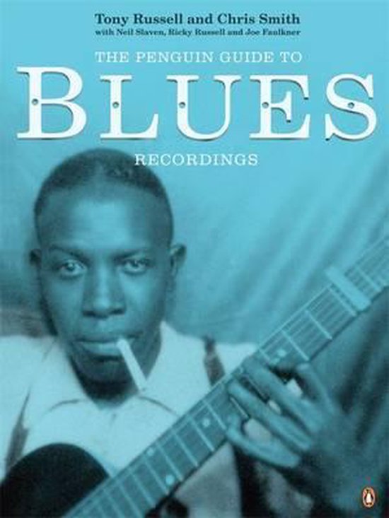 Boekomslag met een blauwdruk van "The Penguin Guide to Blues Recordings" met een portret van een man die gitaar speelt.