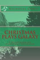 Christmas Plays Galaxy