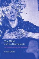 The Mind and its Discontents