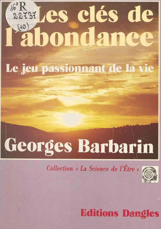 Les Clés de l'abondance : Le Jeu passionnant de la vie - cover