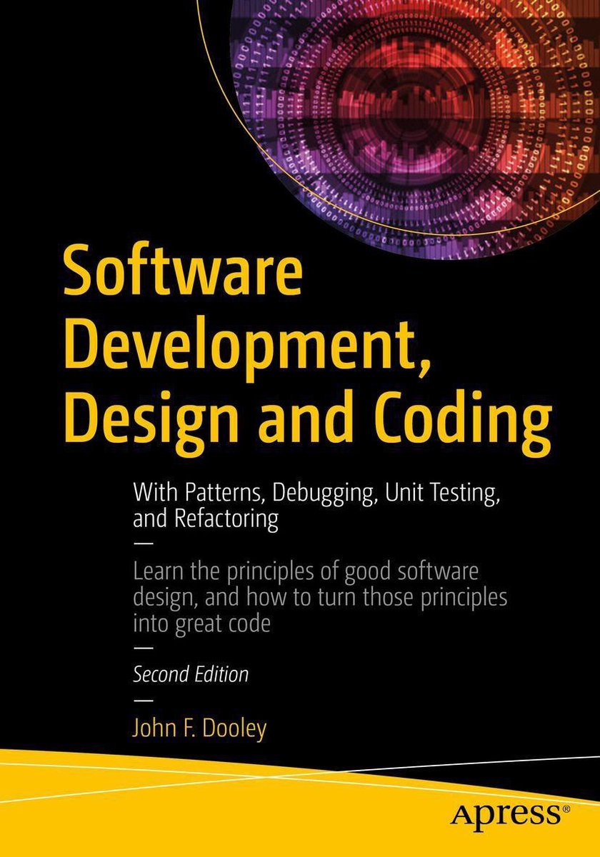 Software Development, Design and Coding - John F. Dooley