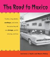 Southwest Center Series - The Road to Mexico