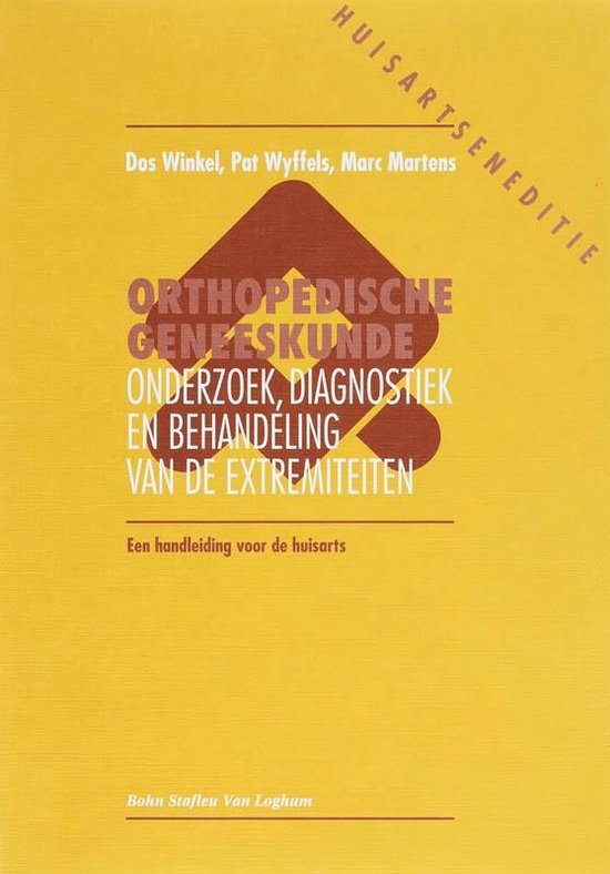 Orthopedische geneeskunde voorde huisarts