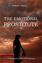 The Emotional Prostitute