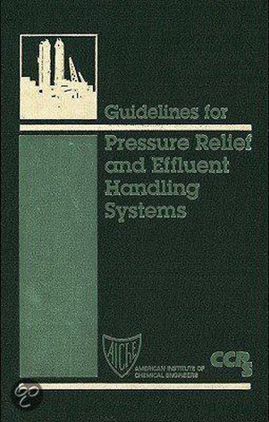 Guidelines for Pressure Relief and Effluent Handling Systems (ebook