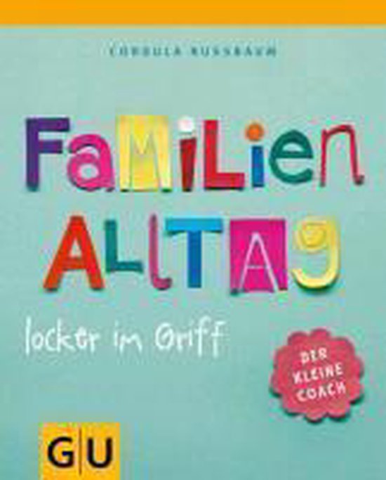 Familienalltag locker im Griff - cover