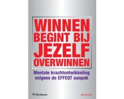 Winnen begint bij jezelf overwinnen