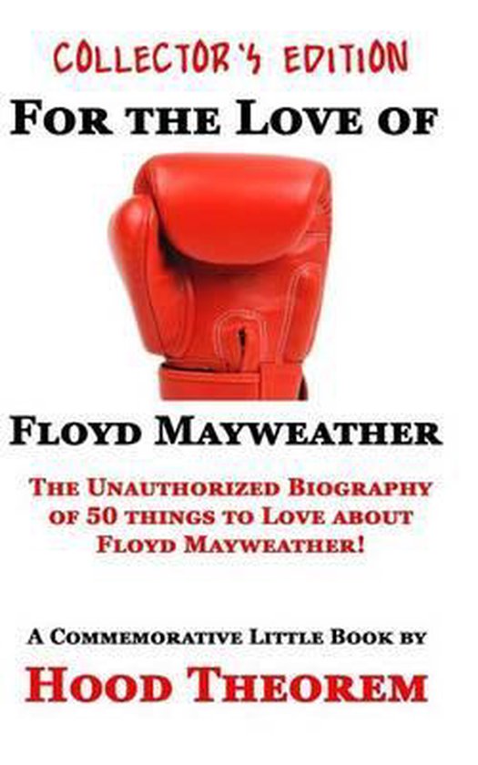 For The Love of Floyd Mayweather - cover
