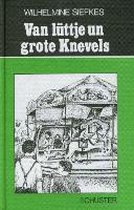 Van lüttje un grote Knevels