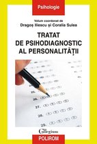 Collegium. Psihologie - Tratat de psihodiagnostic al personalităţii
