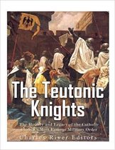 The Teutonic Knights