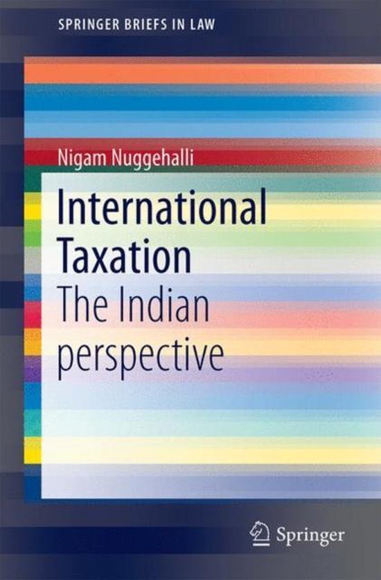 International Taxation The Indian Perspective 9788132236689 Nigam