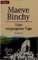 Echo vergangener Tage