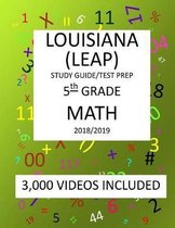 5th Grade LOUISIANA LEAP, 2019 MATH, Test Prep