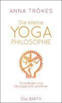 Trökes, A: Die kleine Yoga-Philosophie