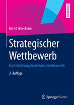 Springer-Lehrbuch - Strategischer Wettbewerb