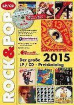 Der große Rock & Pop LP / CD Preiskatalog 2015