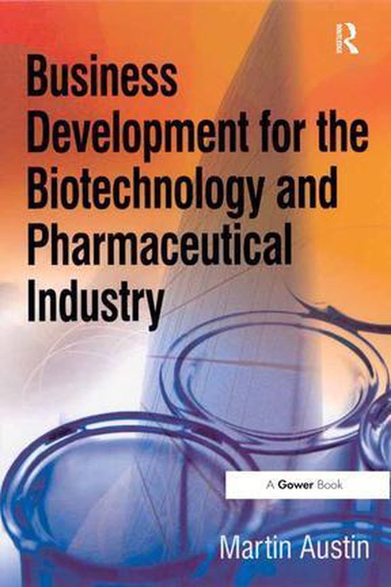 Business Development for the Biotechnology and Pharmaceutica ... - cover