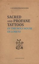 Sacred and Profane Tattoos