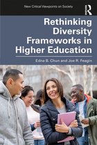 New Critical Viewpoints on Society - Rethinking Diversity Frameworks in Higher Education