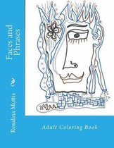 Faces and Phrases
