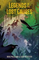 Legends of the Lost Causes 1 - Legends of the Lost Causes