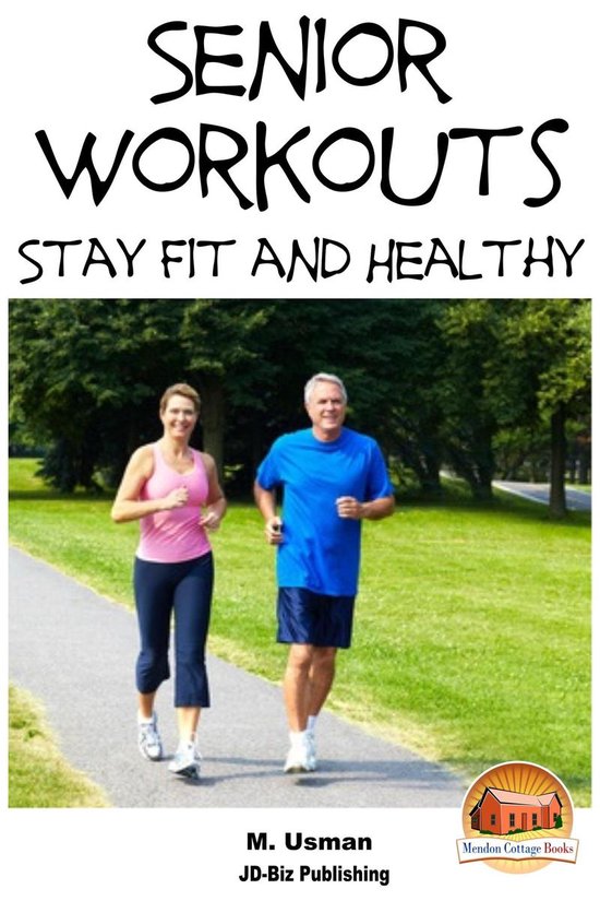 Diet and Health Books - Senior Workouts: Stay Fit and Health ... - cover