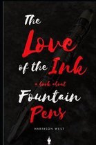 The Love of the Ink