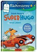 Superhugo rettet Leben!