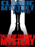 Classic Mystery Presents - Tales of Terror and Mystery