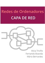 Redes de Ordenadores - Fundamentos - Redes de Ordenadores: Capa de Red