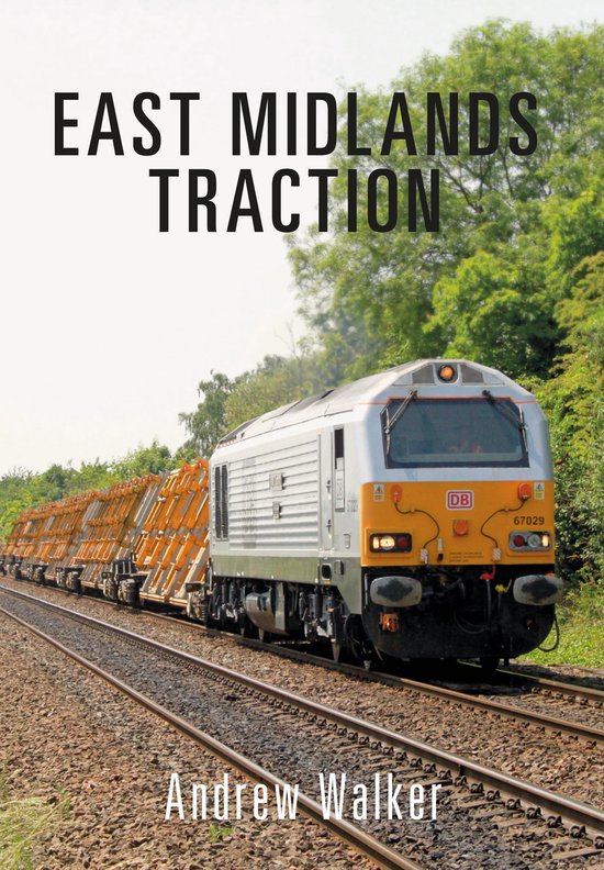 East Midlands Traction - cover