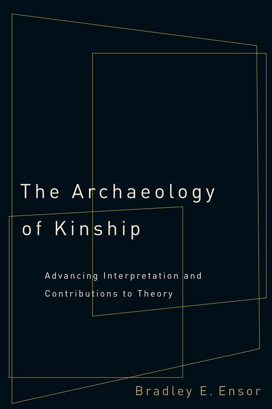 The Archaeology of Kinship - cover