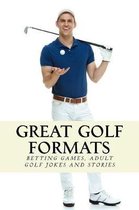 Golfwell's Adult Joke Book- Great Golf Formats