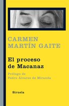 Libros del Tiempo / Biblioteca Carmen Martín Gaite 307 - El proceso de Macanaz