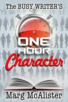 The Busy Writer - The Busy Writer's One Hour Character