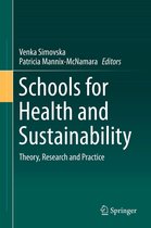 Schools for Health and Sustainability