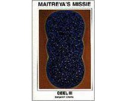 Maitreya's Missie Dl Iii