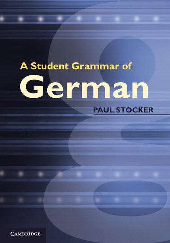 A Student Grammar of German - cover