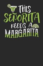 This Senorita needs a Margarita