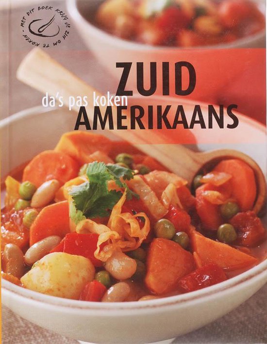 Cover van het boek 'Da's pas koken / Zuid-Amerikaans' van  Nvt