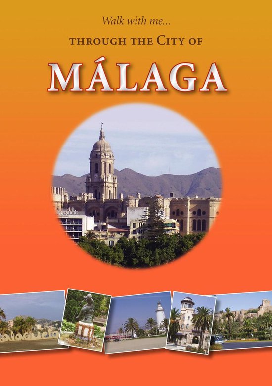 Footsteps Guides - Walk with Me Through the City of Malaga - cover