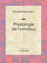 Physiologie de l'omnibus