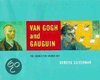 Van Gogh and Gauguin