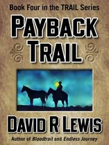 The Trail Westerns - Payback Trail