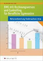 BWL mit Rechnungswesen und Controlling für Berufliche Gymnasien. Niedersachsen