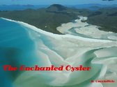 The Enchanted Oyster (Short Story)