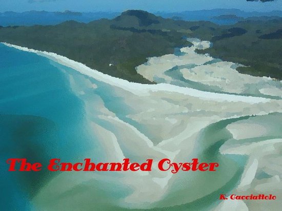 The Enchanted Oyster (Short Story) - cover