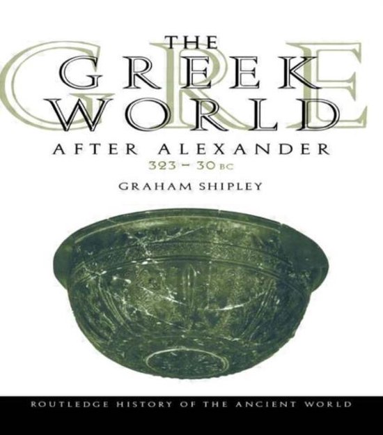 The Routledge History of the Ancient World-The Greek World A ... - cover