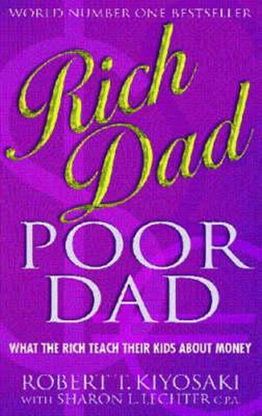 Boek "Rich Dad Poor Dad" met grote gele letters op een paarse achtergrond met textuur. Wereld nummer één bestseller.
